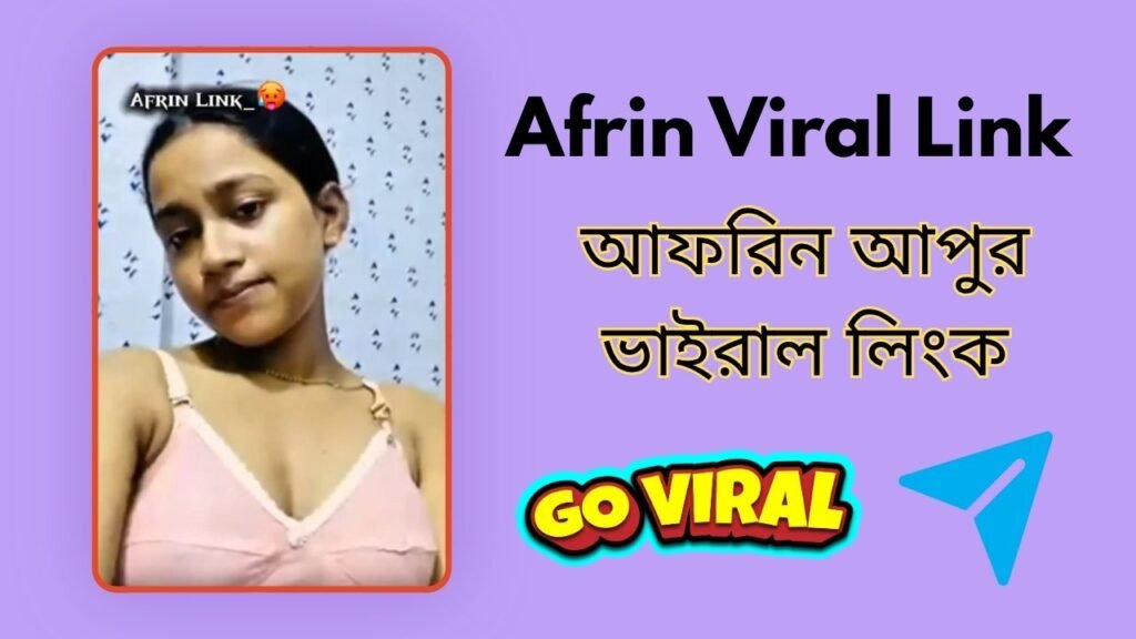 Afrin Viral Link